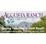 Spring Tourney and Golf Bash | Augusta Ranch Golf Club | Saturday April 1st, 2023